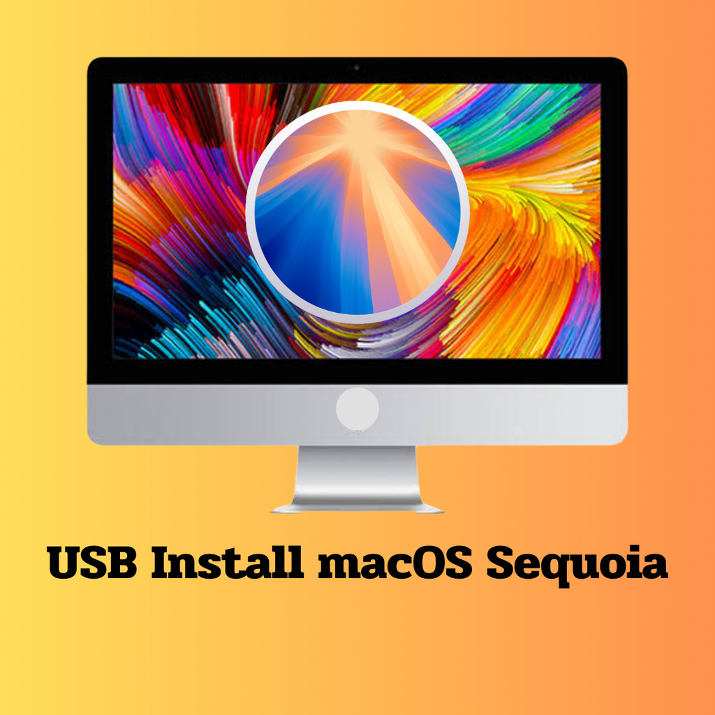 USB Install macOS Sequoia (15) สำหรับติดตั้ง/ซ่อมแซม macOS  #111