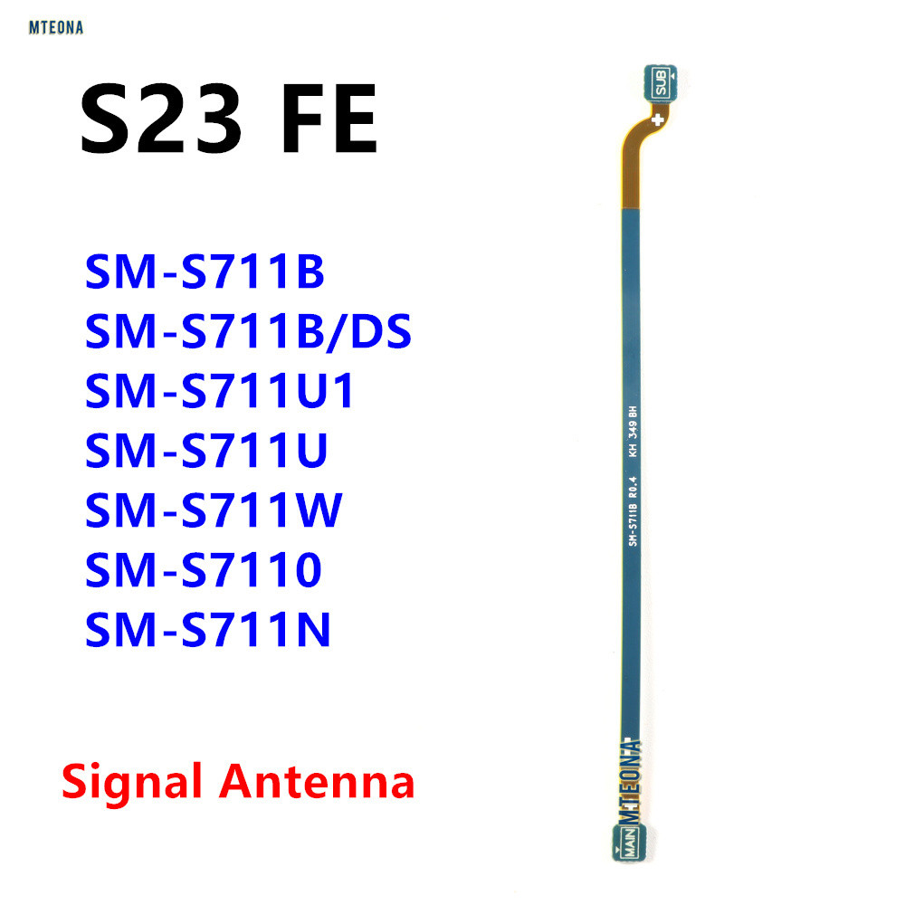 สัญญาณเสาอากาศหลักเมนบอร์ดเชื่อมต่อ Flex สําหรับ Samsung Galaxy S23 FE SM-S711B S711 S711U S711N