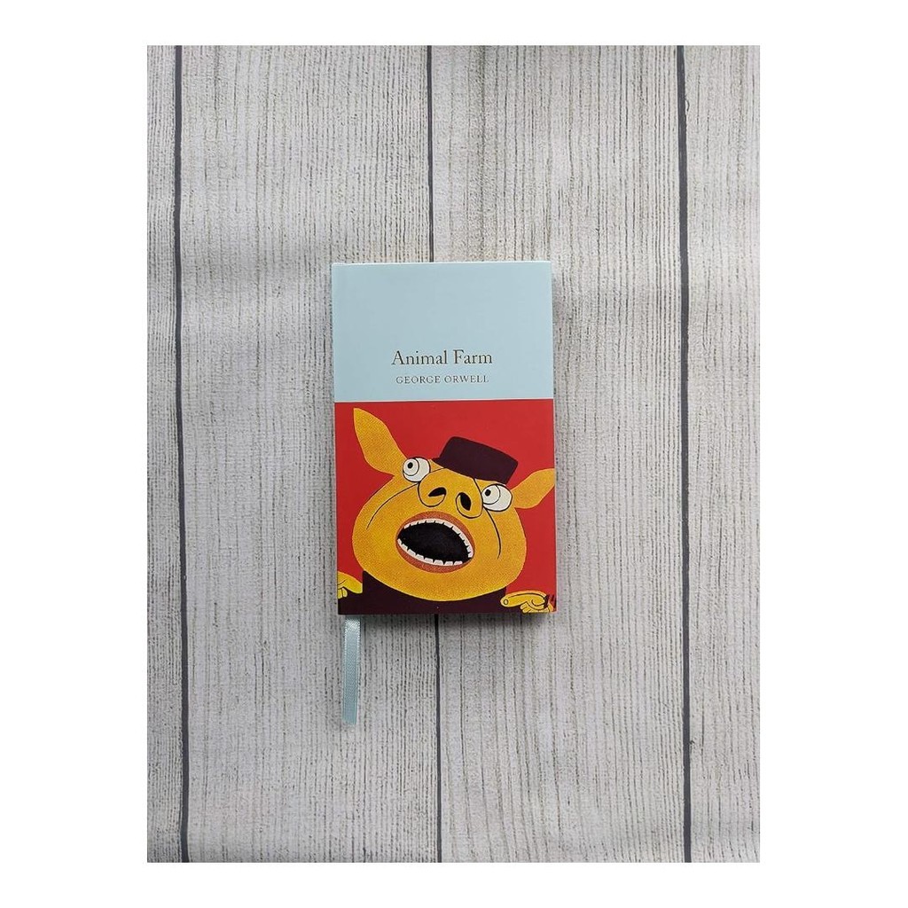 ฟาร์มสัตว์: George Orwell (ห้องสมุดของ Macmillian Collector) ปกแข็งโดย George Orwell