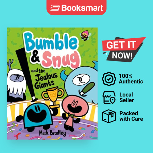Bumble & Snug และยักษ์ Jealous - Bumble และ Snug โดย Mark Bradley 9781444972344