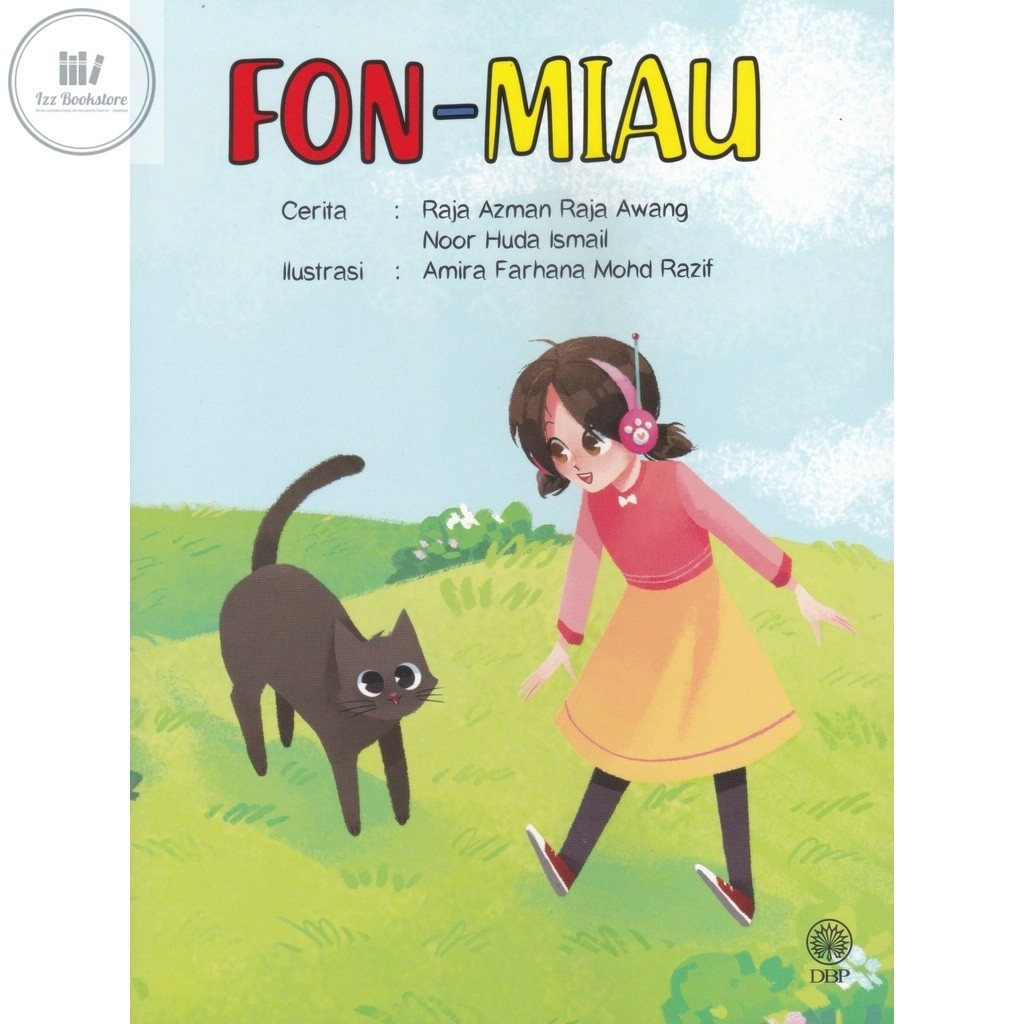 DBP: Fon-Miau By King Azman Raja Awang, Noor Huda Ismail