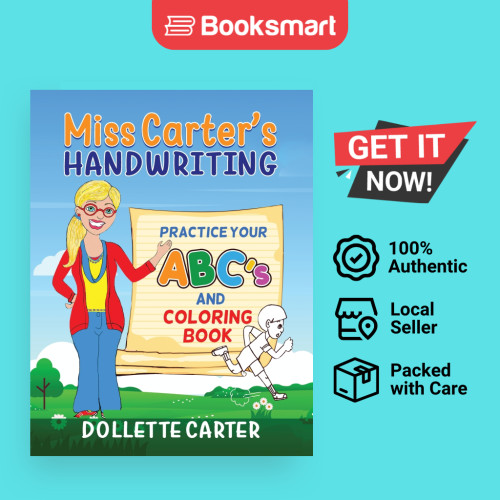 Miss Carters Handwriting Practice Your ABCs and Coloring Book โดย Dollette Carter ( - 9781737242567