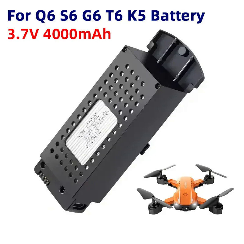 For Q6 S6 G6 T6 K5 Battery 3.7V Q6 Drones Battery 4000mAh Q6 S6 G6 T6 K5 8K RC Quadcopter Spare Part