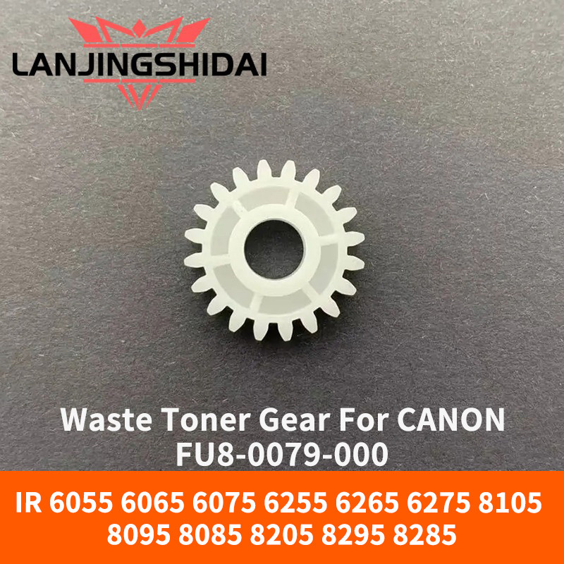 เกียร์โทนเนอร์เสีย 20T สําหรับ CANON IR ADV 6055 6065 6075 6255 6265 6275 FU8007900 20T เกียร์เสียท่อประกอบเกียร์ Hopper Gear FU8-0079-000