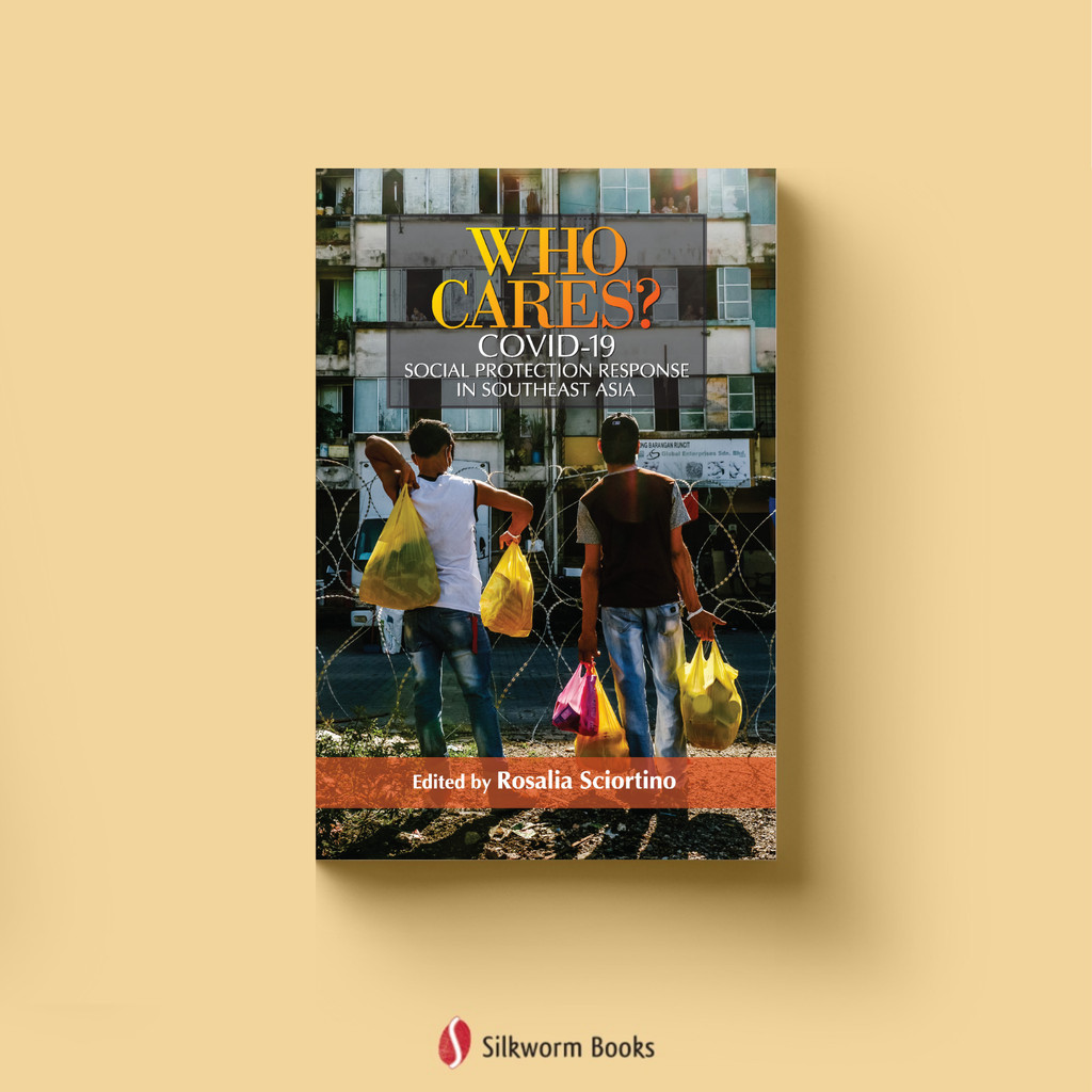Who Cares?: COVID-19 Social Protection Response in Southeast Asia