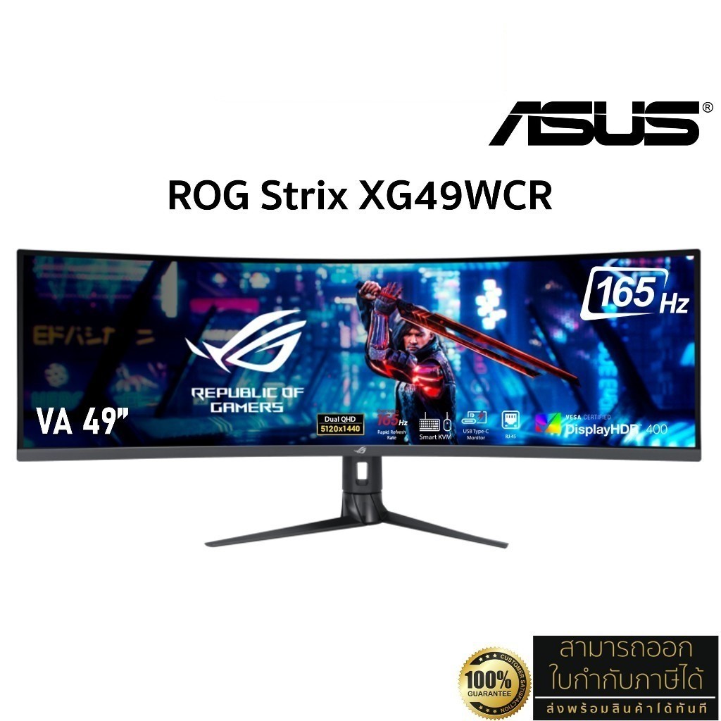 ASUS Monitor รุ่น ROG Strix XG49WCR VA 49" Curved (32:9, 0.3MS, 165Hz, HDR400, DP, HDMI, Type-C) ประ