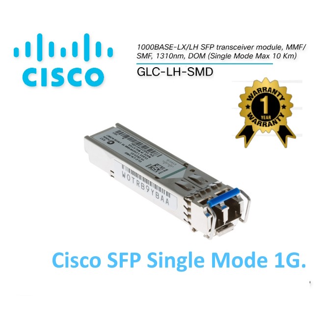 Fiber SFP Module / (GLC-LH-SMD) (สินค้าใหม่) Cisco 1000BASE-LX/LH SFP Transceiver Module, MMF/SMF, 1