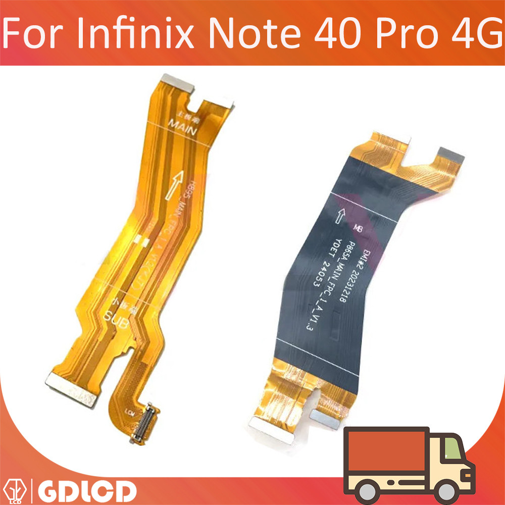 เมนบอร์ด Flex สําหรับ Infinix Note 40 Pro 4G X6850 / 5G X6851 หลักเมนบอร์ดเชื่อมต่อชิ้นส่วน