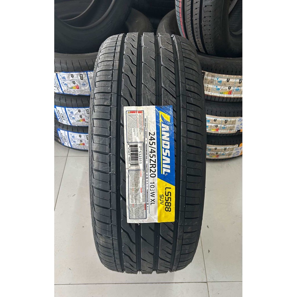 245/45R20 LANDSAIL LS588 ยางใหม่กริ๊ปปี25🇹🇭ราคาโปร1เส้น✅แถมจุ๊บลมยางแท้🔥มีรับประกันจากโรงงานนาน2ปีหร