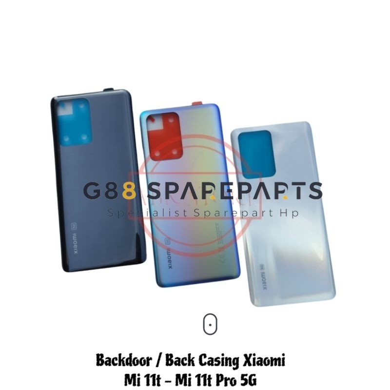 ฝาหลัง Backdoor Backcover Back Glass Xiaomi Mi 11t / Mi 11t Pro 5G Back Casing (G88 อะไหล่)