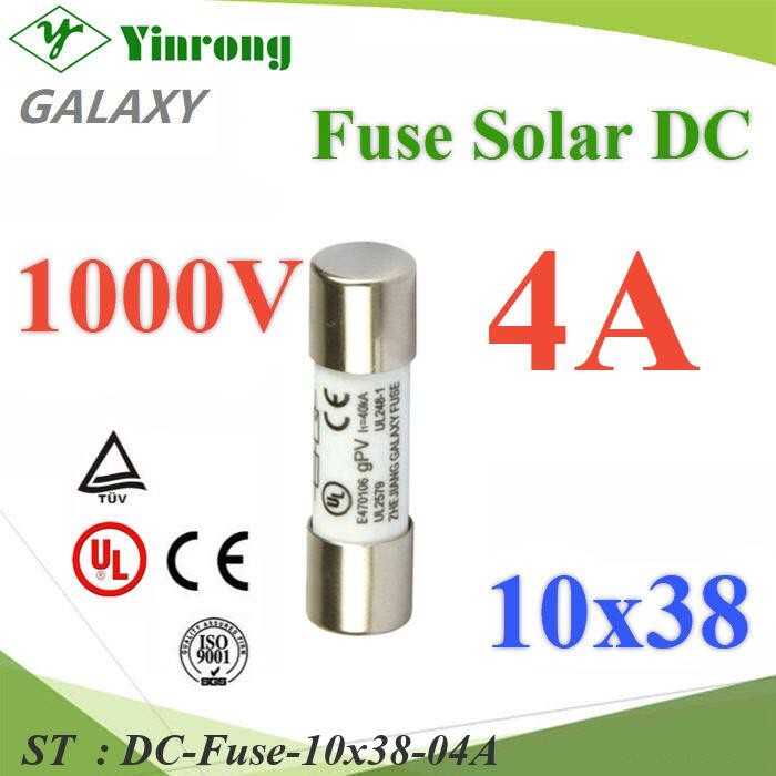 ฟิวส์ DC 4A สำหรับโซลาร์เซลล์ 1000V ขนาด 10x38 mm Galaxy รุ่น DC-Fuse-10x38-04A