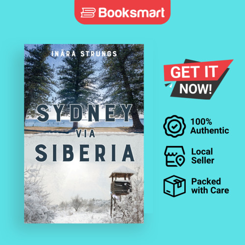 Sydney Via Siberia - หนังสือปกอ่อน - อังกฤษ - 9781922628060