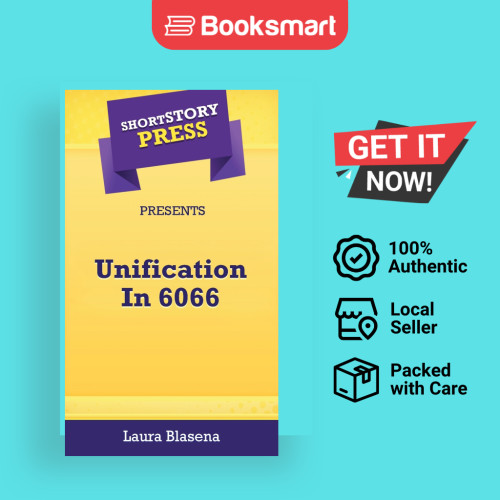 Short Story Press นําเสนอ Unification ใน 6066 - Hardback - อังกฤษ - 9781648911613