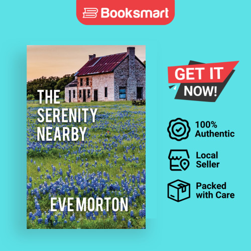 The Serenity Nearby - ปกอ่อน - อังกฤษ - 9781952270659