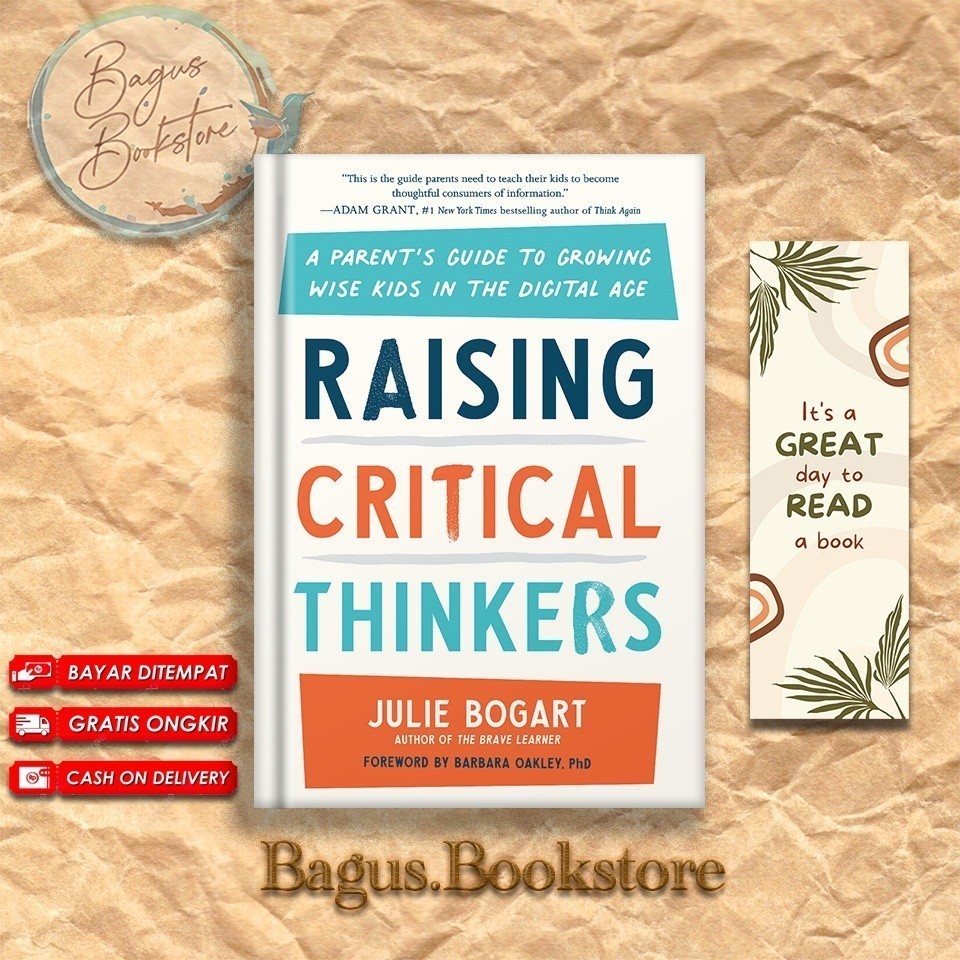 Raising Critical Thinkers - จูลี่โบการ์ท
