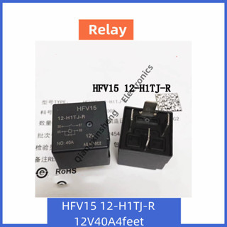รีเลย์อิเล็กทรอนิกส์ขนาดเล็ก HFV15 12-H1TJ-R 12V40A4 Pin รีเลย์รถยนต์
