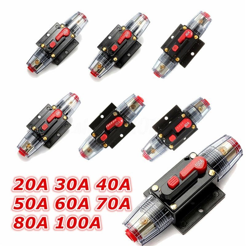 ★DC12V Car Audio 20A 30A 40A 50A 60A 80A 100A Amp Inline Circuit Breaker Reset Switch Fuse Holder