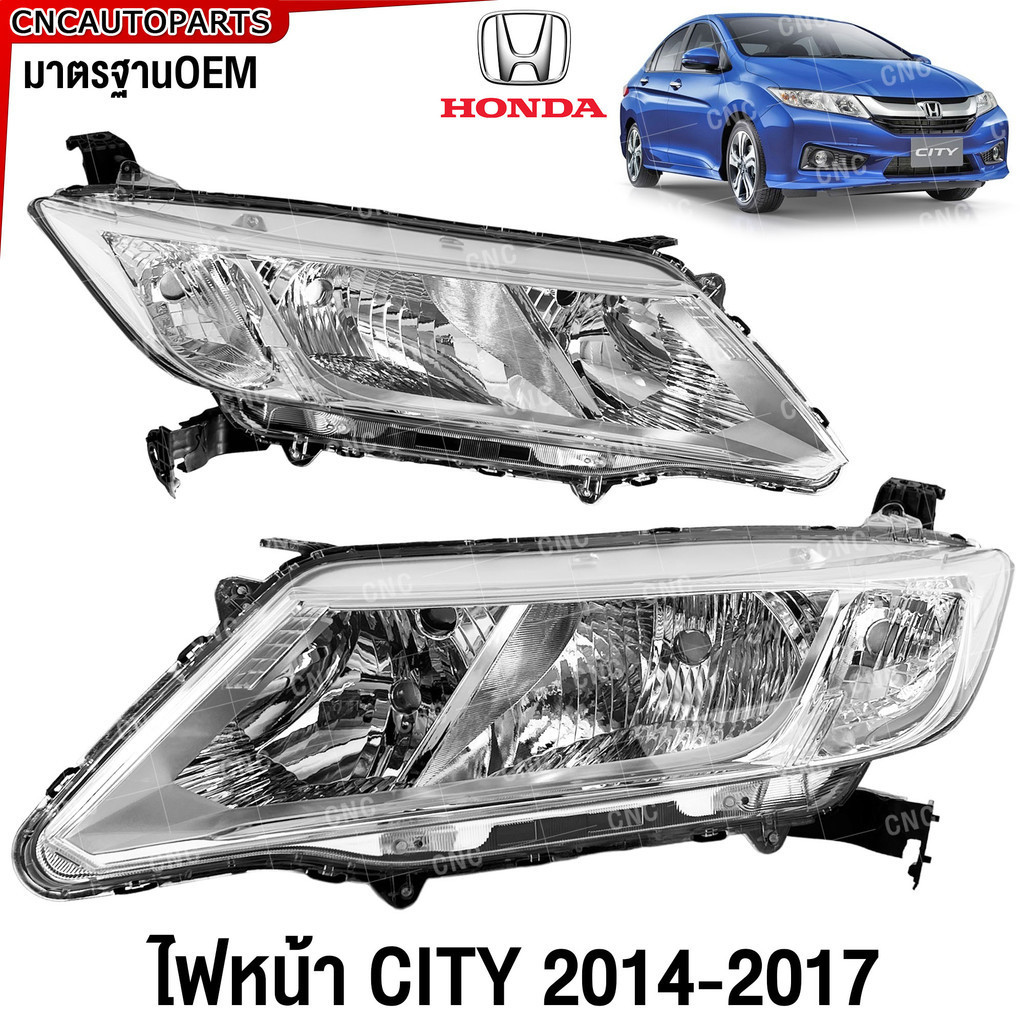 SAITAMA ไฟหน้า HONDA CITY ปี 2014 2015 2016 โคมไฟหน้า ฮอนด้า ซิตี้ มาตรฐานOEM
