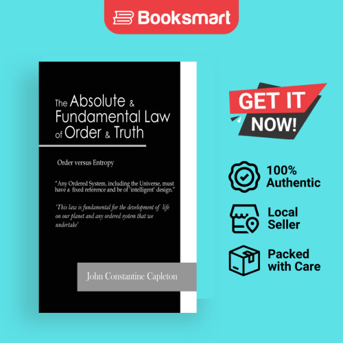 The Absolute And Fundamental Law Of Order And Truth - Hardback - อังกฤษ - 9781962730884