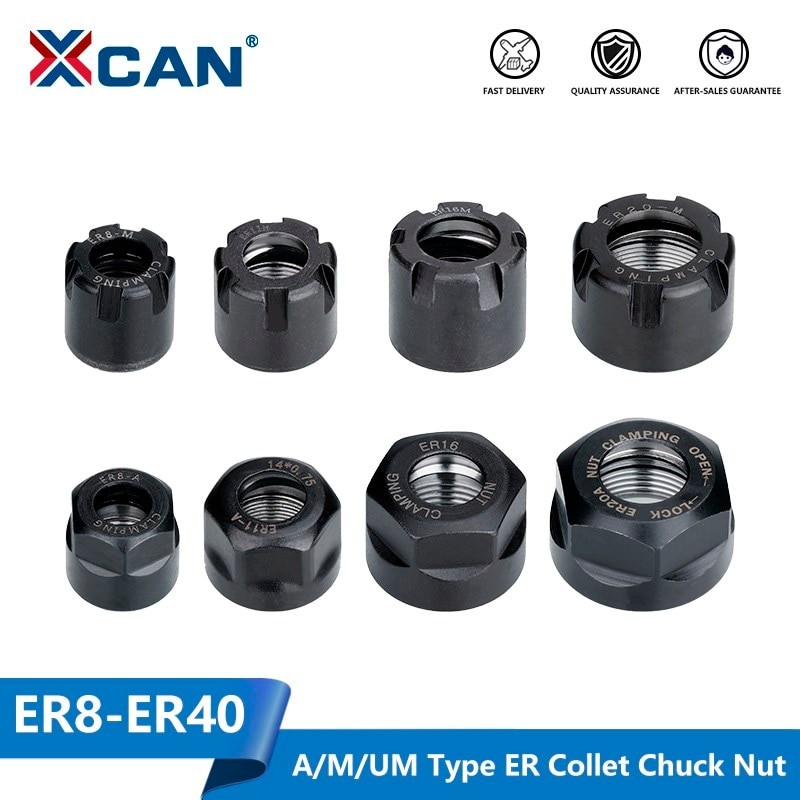 XCAN 1 PC ER8/ER11/ER16/ER20 /ER25/ER32/ER40 A/M/UM ประเภท ER Collet Chuck Nut สําหรับเครื่องกลึง CN