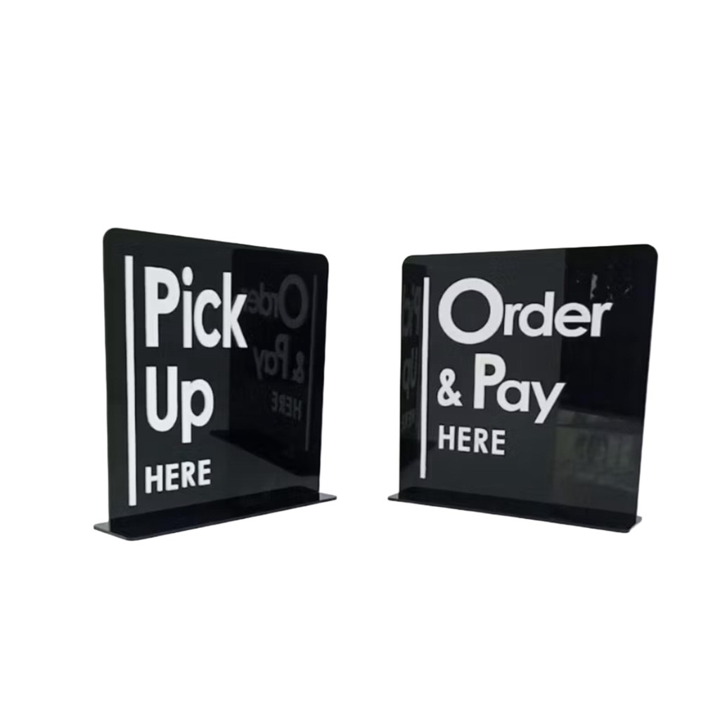 - Order & Pay Here / Order Pick Up Here Sign In Embossed Acrylic Standing