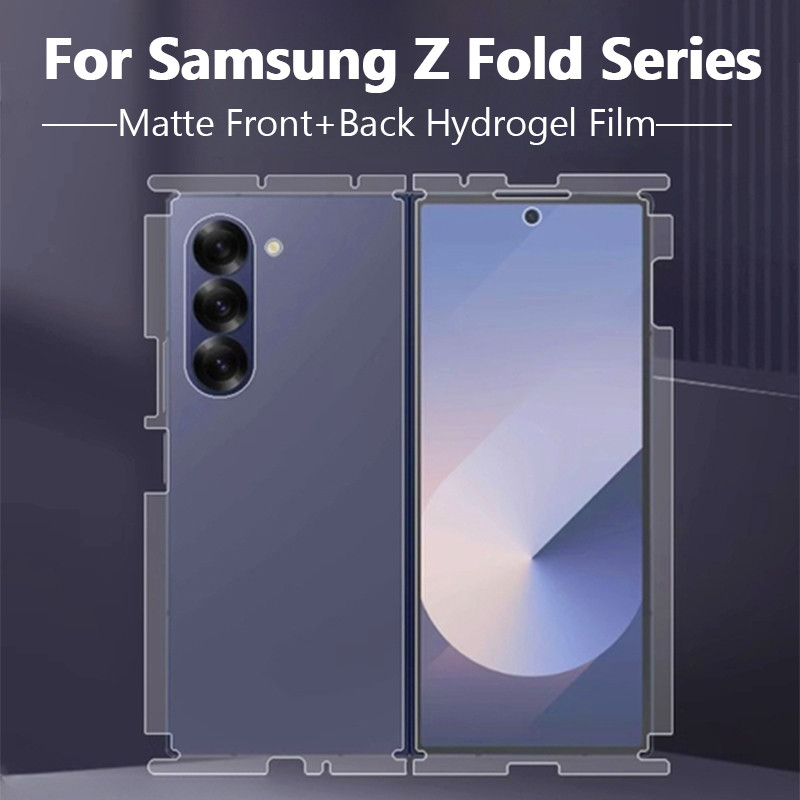 ฟิล์ม Hydrogel ด้านหน้า-กลับสําหรับ Samsung Galaxy Z Fold 7 6 5 4 5G Matte Screen Protector สําหรับ Z Fold 7 ตัวป้องกันหน้าจอ สครับ Fold6/5 Full Coverage ฟิล์ม