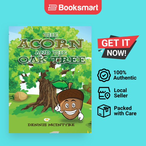 The Acorn And The Oak Tree - หนังสือปกอ่อน - อังกฤษ - 9781957114224