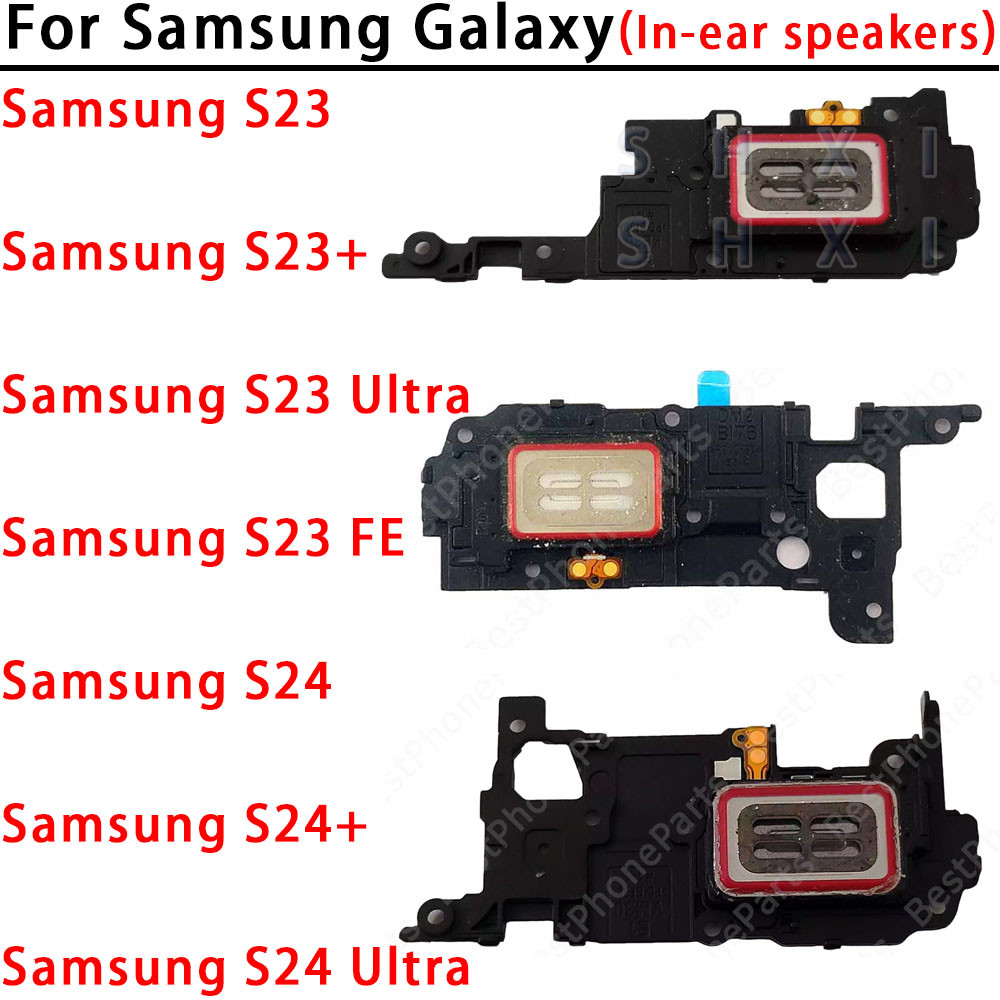 Original สําหรับ Samsung Galaxy S23 S23 + S24 S24 + FE Ultra Earpiece หูฟังด้านบนลําโพงโมดูลอะไหล่