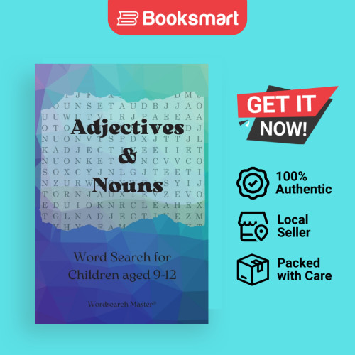 Adjectives And Nouns Word Search สําหรับเด็กอายุ 9-12 - ปกอ่อน - อังกฤษ - 9781915094438