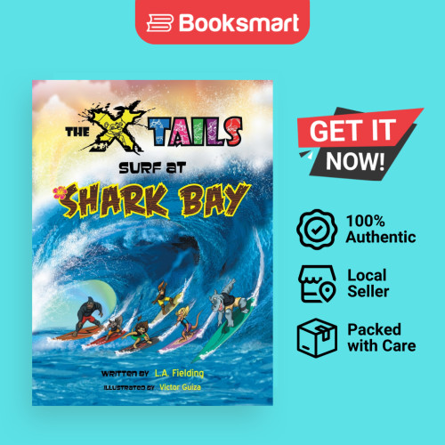 X-tails Surf at Shark Bay โดย Fielding, LA องค์กร X-Tails ฮาร์ดแบ็ค 9781928199045