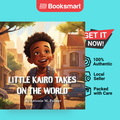 Kairo น้อย Takes On The World - ปกอ่อน - อังกฤษ - 9781947741843