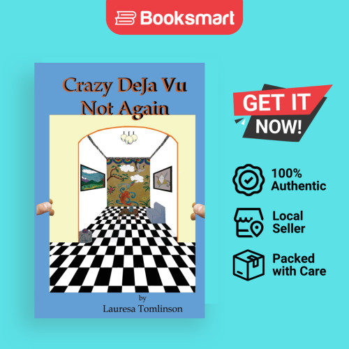 Crazy DeJa Vu - Not Again - ปกอ่อน - อังกฤษ - 9781950421138