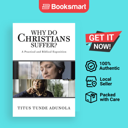 Why Do Christians Suffer - ปกอ่อน - อังกฤษ - 9781665592895