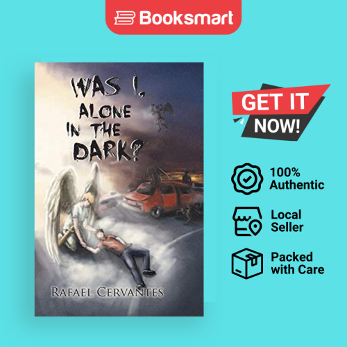 Was I Alone In The Dark - หนังสือปกอ่อน - อังกฤษ - 9781463373207