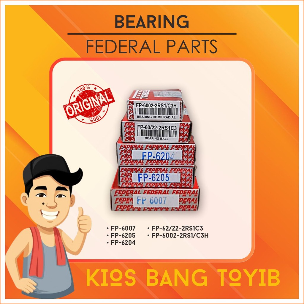 แบริ่งเดิม FEDERAL FP 6002 2RS 60/22 2RS 6204 6205 6007 แบริ่งล้อ Laker Federal 6002-2RS