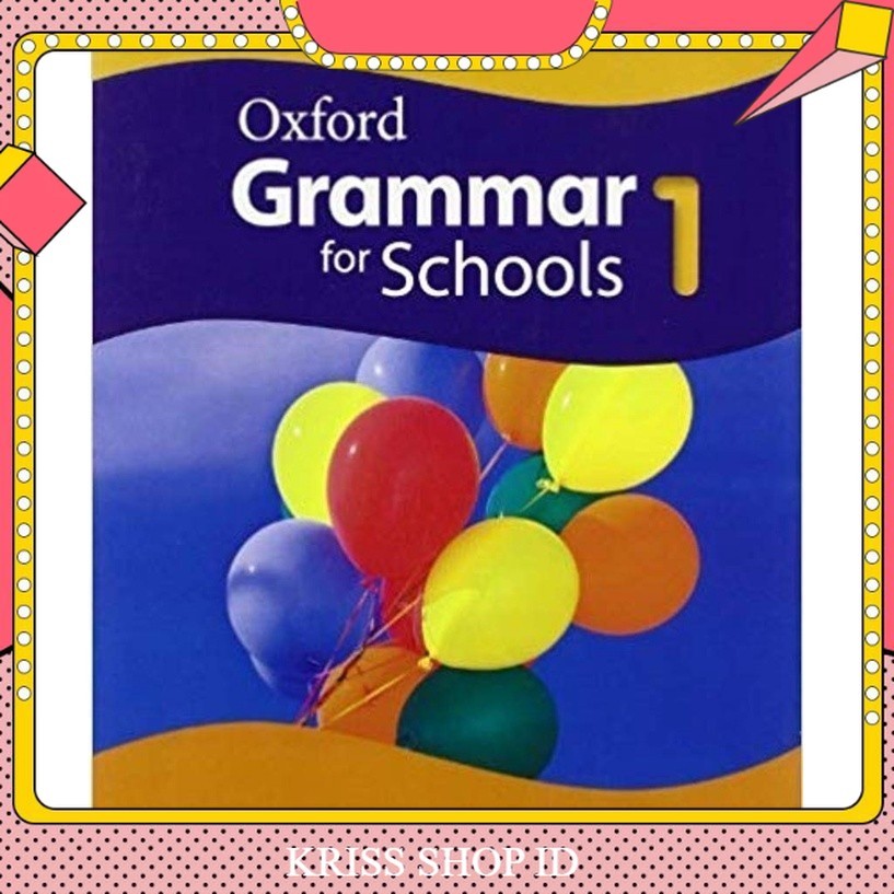 / Oxf Grammar For Schools 1-2-3-4-5 หนังสือนักเรียน / สีเต็ม