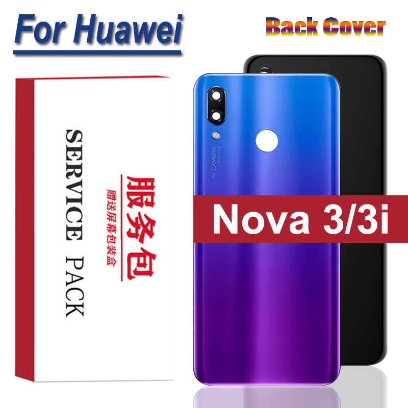 For Huawei Nova 3 Battery Cover Back Glass Housing Rear Door For Huawei Nova 3i Battery Cover With