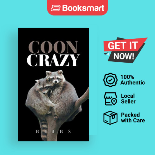 Coon Crazy - ปกอ่อน - อังกฤษ - 9781532048630