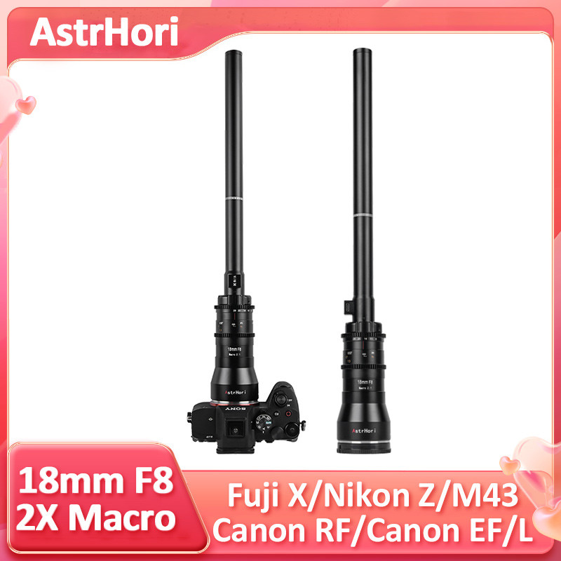 AstrHori 18 มม.F8 APS-C ขนาดใหญ่ 2X Macro Aperture Probe เลนส์สําหรับ Sony E Nikon Z Canon EF RF Fuj