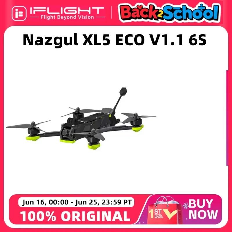 IFlight Nazgul XL5 ECO V1.1 6S Analog Drone BNF BLITZ 5.8G 1.6W VTX BLITZ ATF435 E55S Stack XING-E P