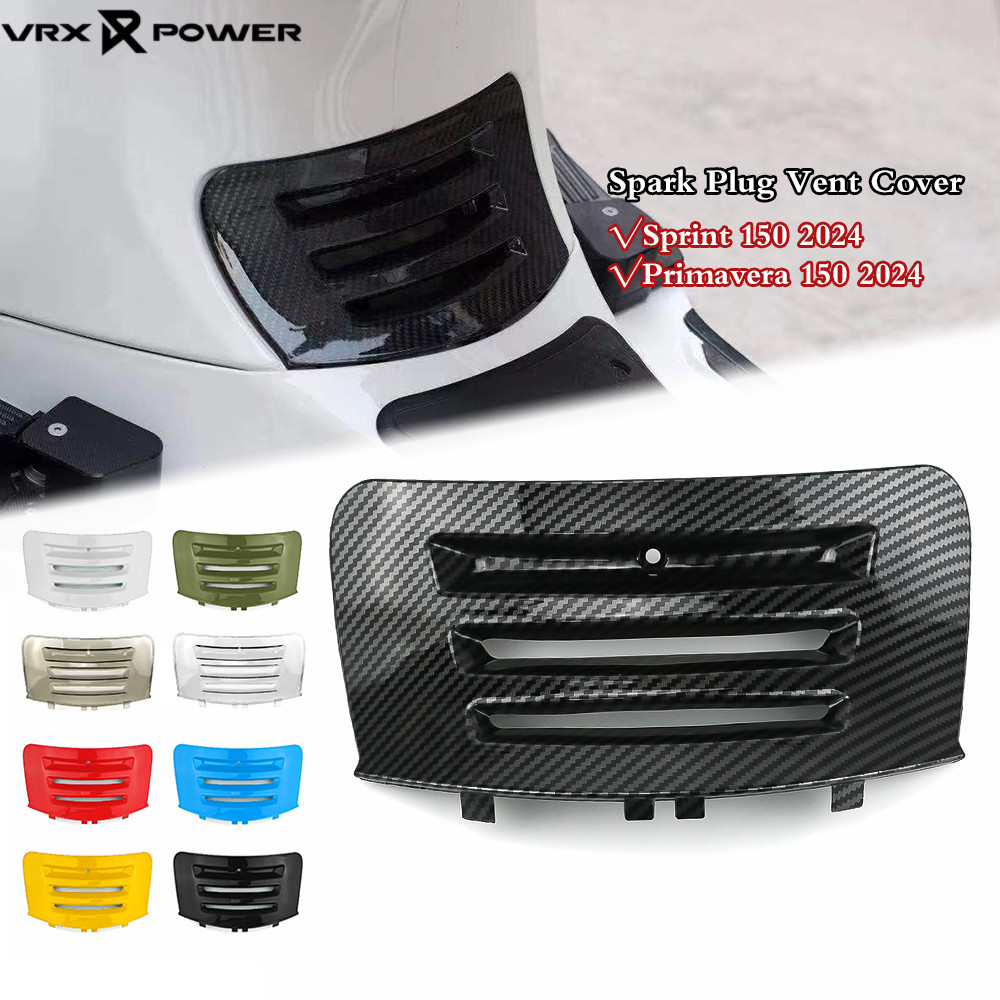 สําหรับ Vespa Sprint Primavera 150 2024 2025 ฝาครอบกระบอก การ์ดช่องระบายอากาศหัวเทียน