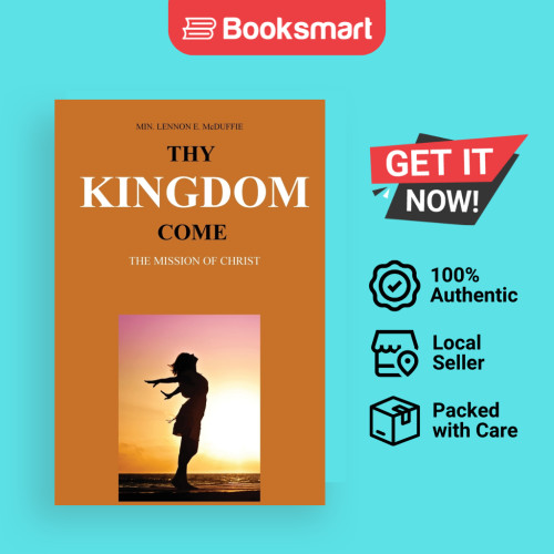 Thy Kingdom Come - ปกอ่อน - อังกฤษ - 9781734568707