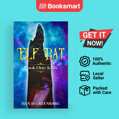 Elf Bat Book One Kiah - ปกอ่อน - อังกฤษ - 9798986604411