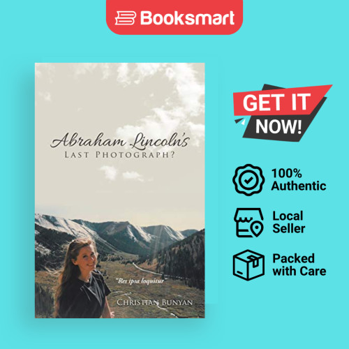 ภาพถ่ายสุดท้ายของ Abraham Lincoln - ปกอ่อน - อังกฤษ - 9781796036787