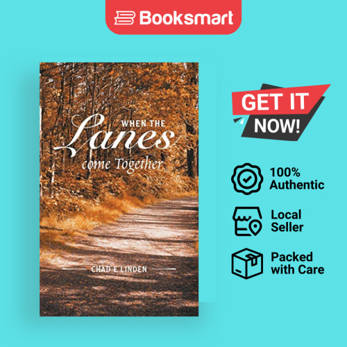 เมื่อ The Lanes Come Together - ปกอ่อน - อังกฤษ - 9781546234920