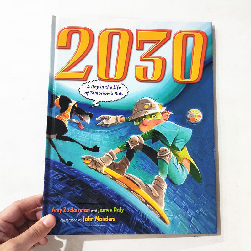 2030 A Day in the Life of Tomorrow's Kids หนังสือภาพต้นฉบับภาษาอังกฤษ 2030 วันในชีวิตของลูกน้อยของพร
