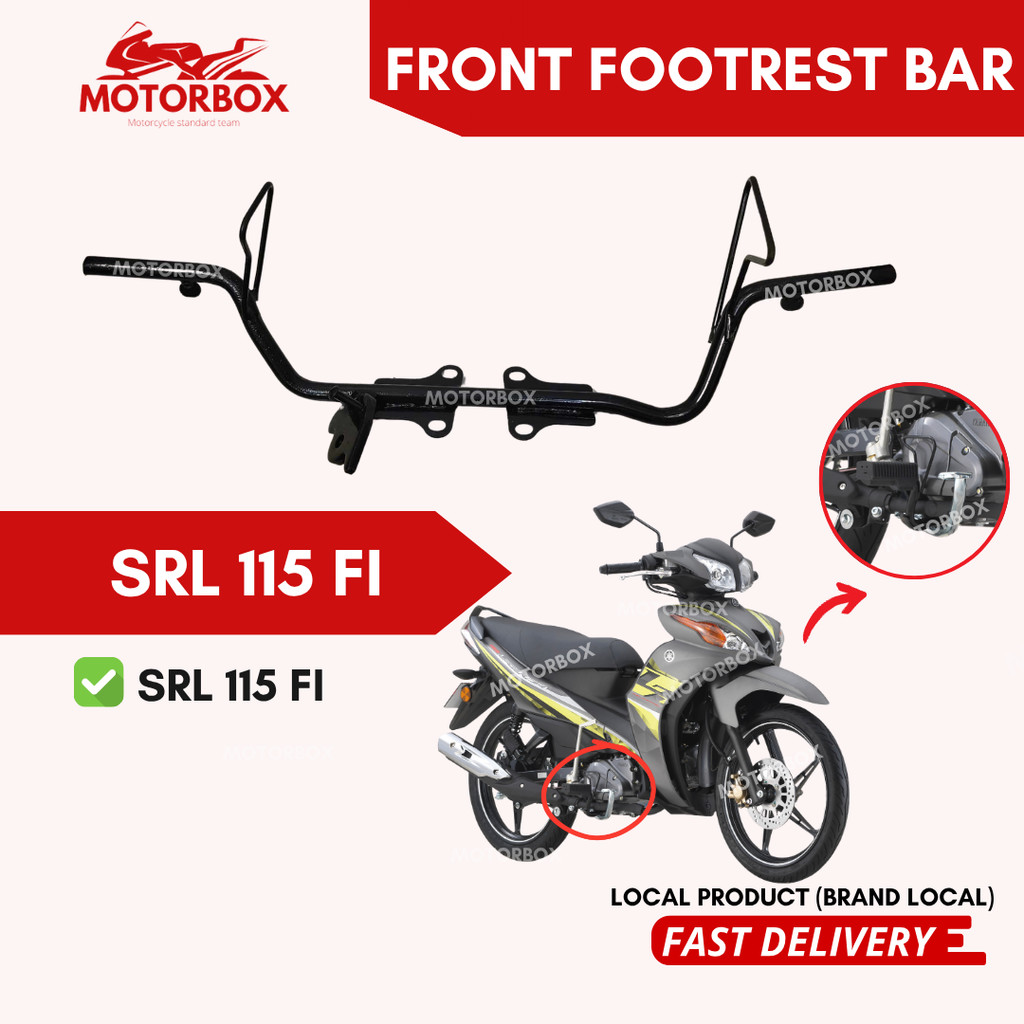 SRL115 FI FRONT FOOTREST BAR - LAGENDA 115 FI SRL115I SRL 115 FI PEMIJAK KAKI BESI STEP BAR FOOT RES