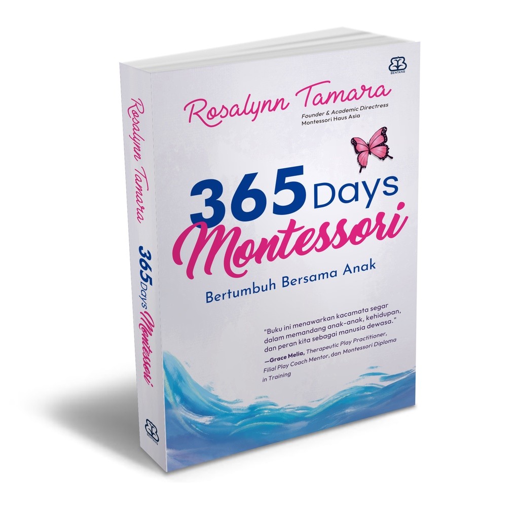 365 วัน Montessori Parenting Book ปลูกเด็ก - Rosalyn Tamara