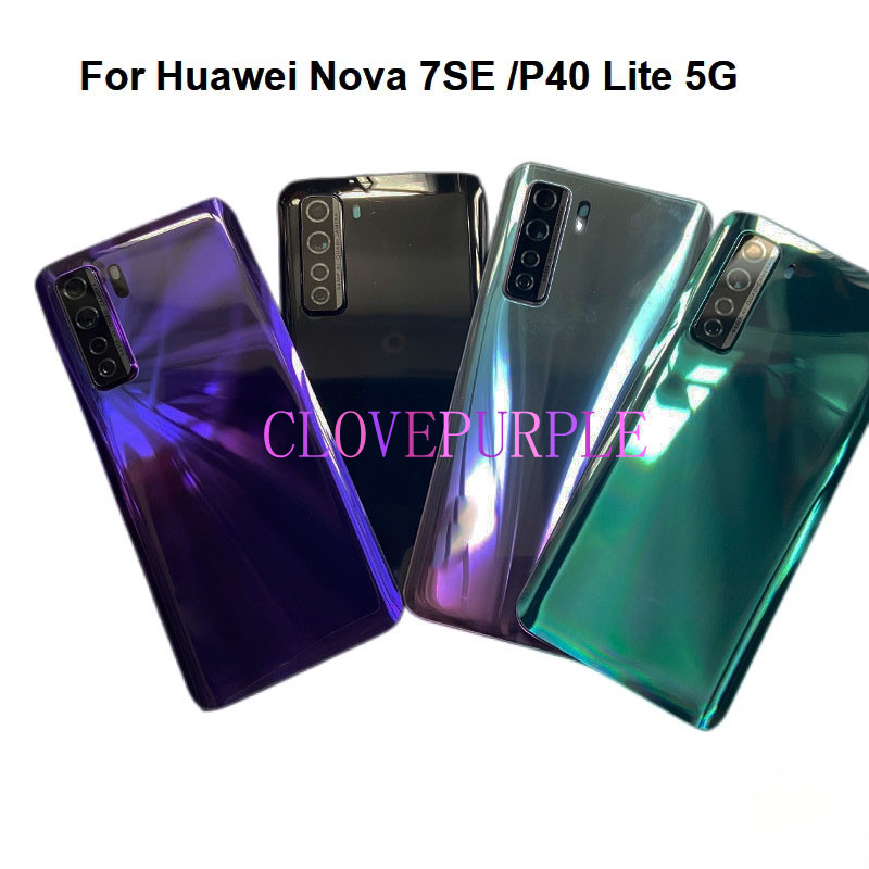 1x สําหรับ Huawei Nova 7 SE 7SE ฝาหลังแบตเตอรี่ด้านหลังประตูกรณีแก้วกล้อง Len Global CDY-NX9A CDY-N2