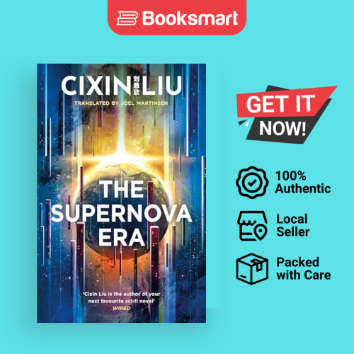 The Supernova Era Liu, Cixin และ Martinsen, Joel - 9781800248960